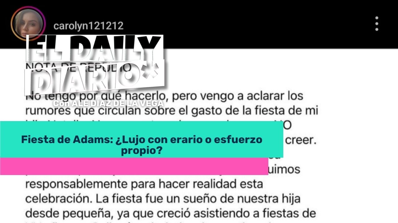 Lee más sobre el artículo Fiesta de Adams: ¿Lujo con erario o esfuerzo propio?