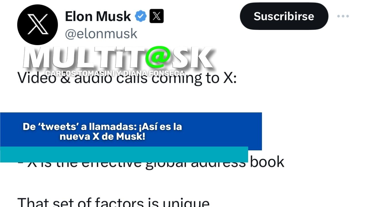 Lee más sobre el artículo De ‘tweets’ a llamadas: ¡Así es la nueva X de Musk!
