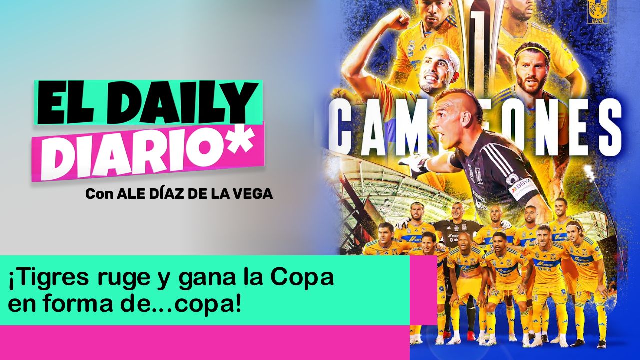 Lee más sobre el artículo ¡Tigres Ruge y Gana Copa…Copa!