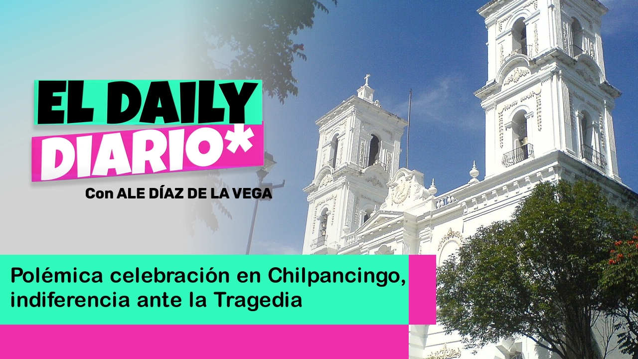 Lee más sobre el artículo Celebración en Chilpancingo, Indiferencia ante la Tragedia