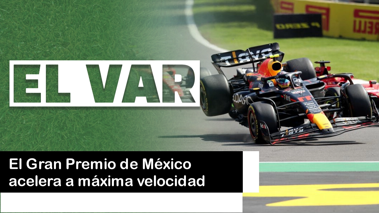 Lee más sobre el artículo El Gran Premio de México acelera a máxima velocidad 🏁🏎️