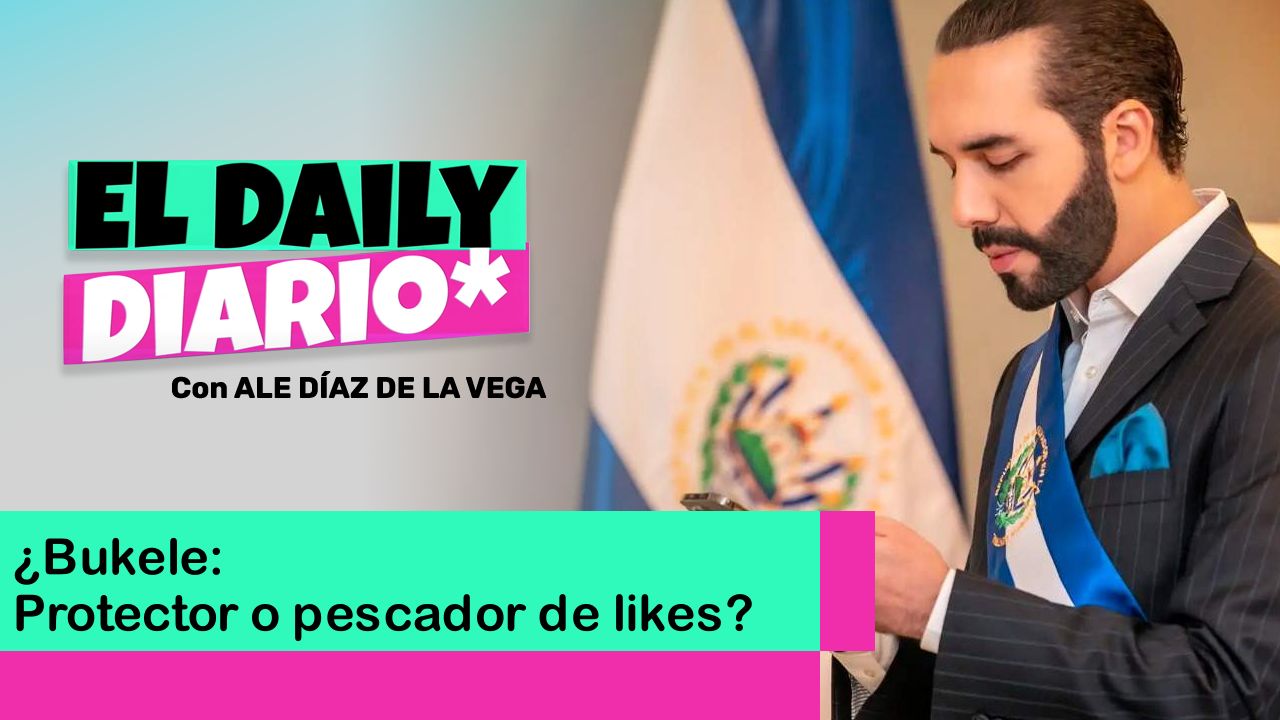 Lee más sobre el artículo ¿Bukele: Protector o pescador de likes?