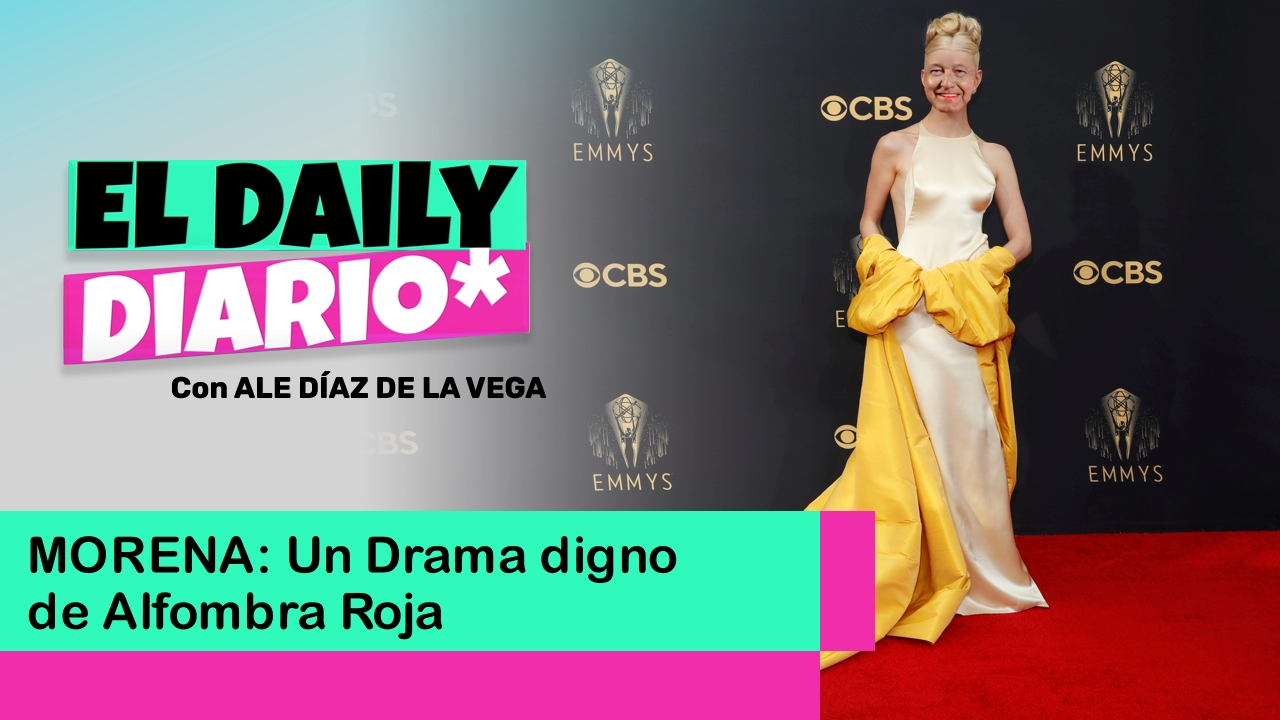 Lee más sobre el artículo MORENA: Un Drama digno de Alfombra Roja