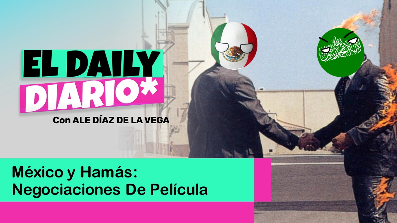 Lee más sobre el artículo México y Hamás: Negociaciones De Película