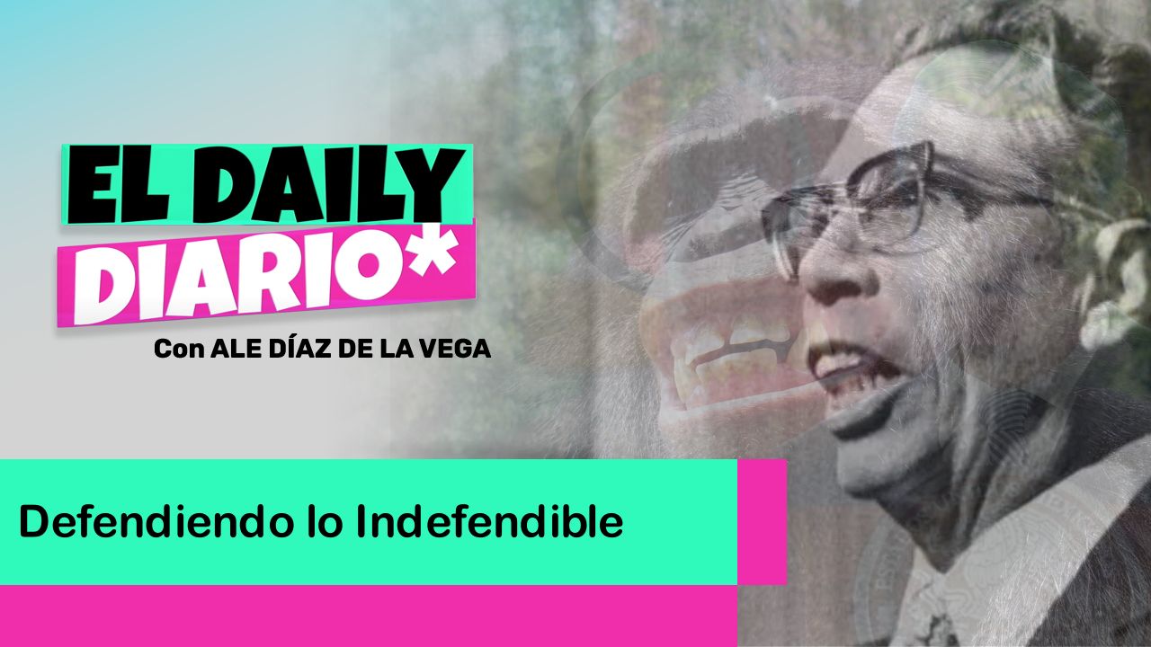 Lee más sobre el artículo Defendiendo lo Indefendible
