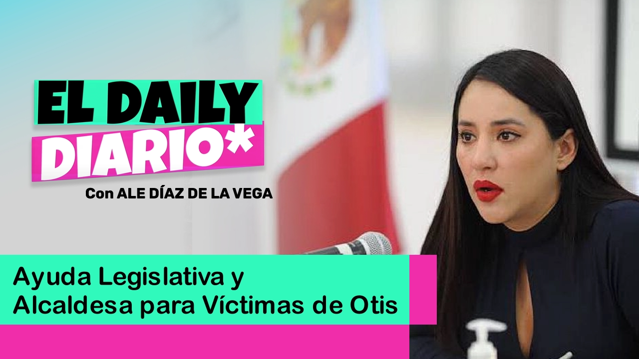 Lee más sobre el artículo Ayuda Legislativa y Alcaldesa para Víctimas de Otis