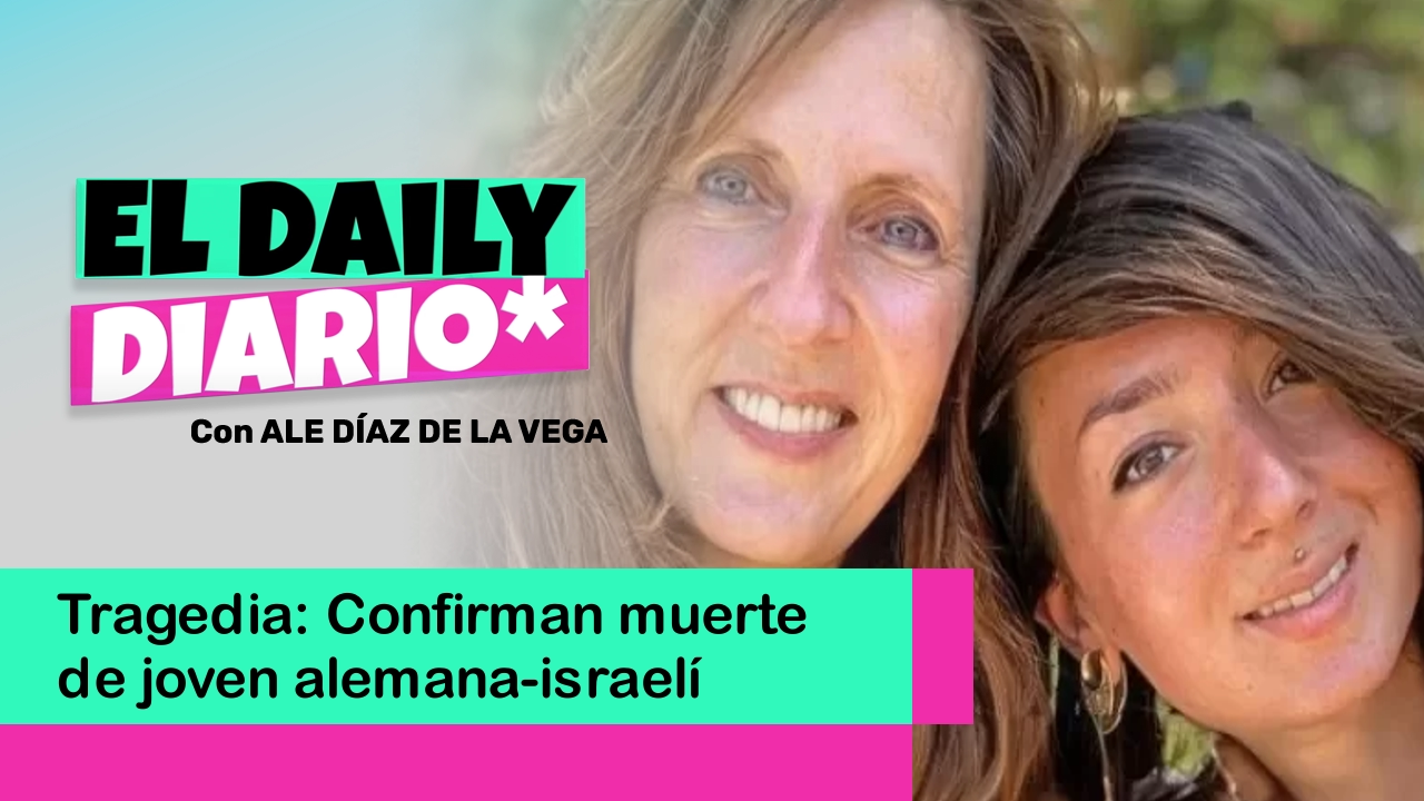 Lee más sobre el artículo Tragedia: Confirman muerte de joven alemana-israelí