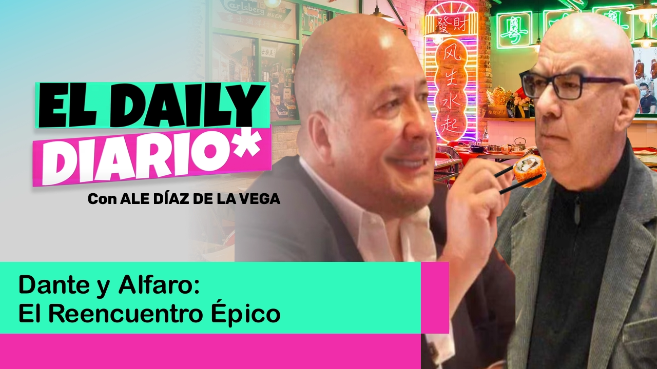 Lee más sobre el artículo Dante y Alfaro: El Reencuentro Épico