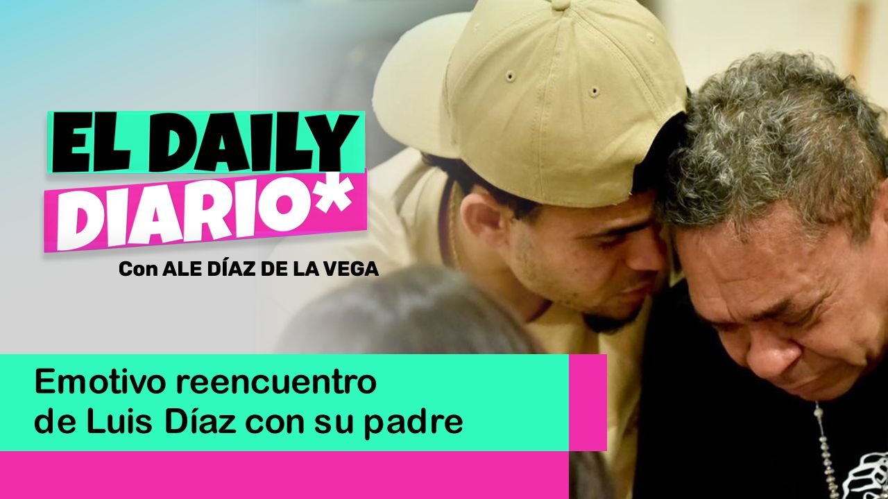 Lee más sobre el artículo Emotivo reencuentro de Luis Díaz con su padre