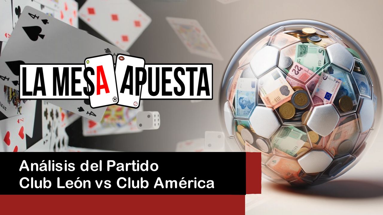 Lee más sobre el artículo Análisis del Partido Club León vs Club América