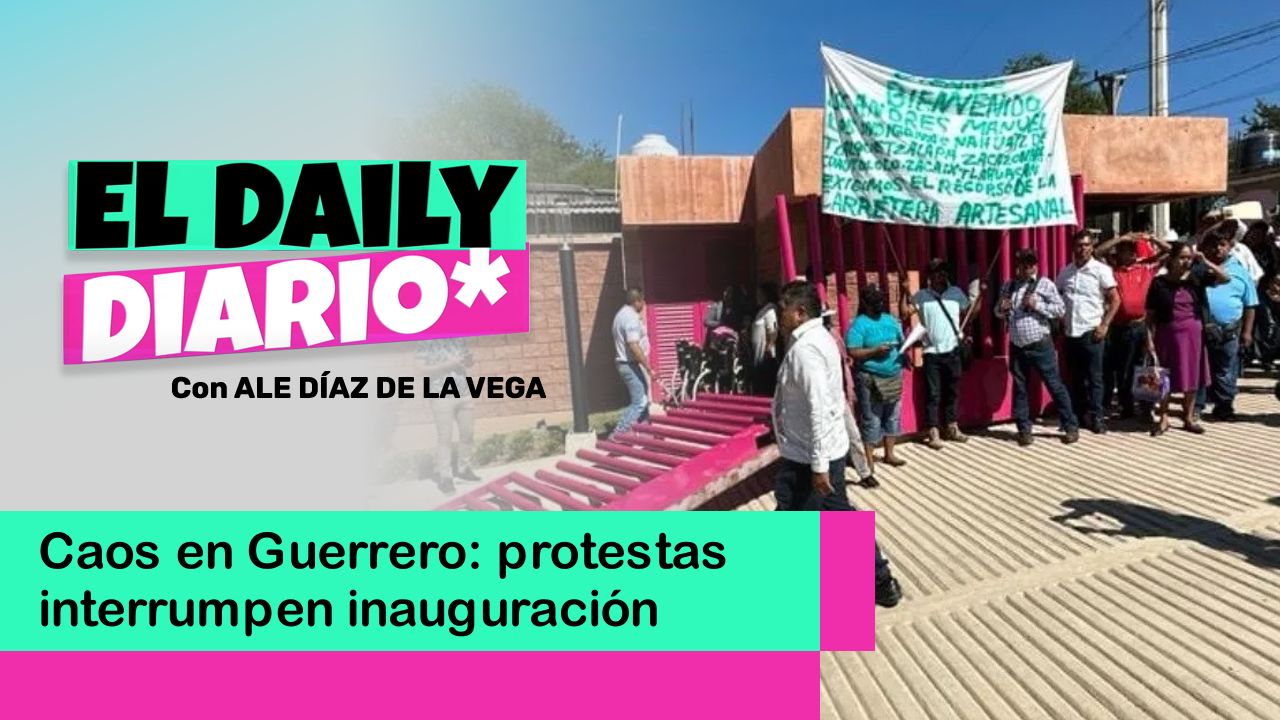 Lee más sobre el artículo Caos en Guerrero: protestas interrumpen inauguración