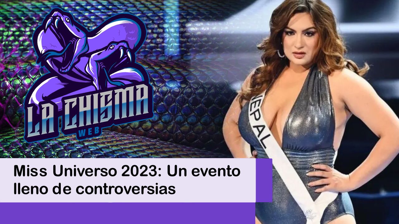 Lee más sobre el artículo Miss Universo 2023: Un evento lleno de controversias