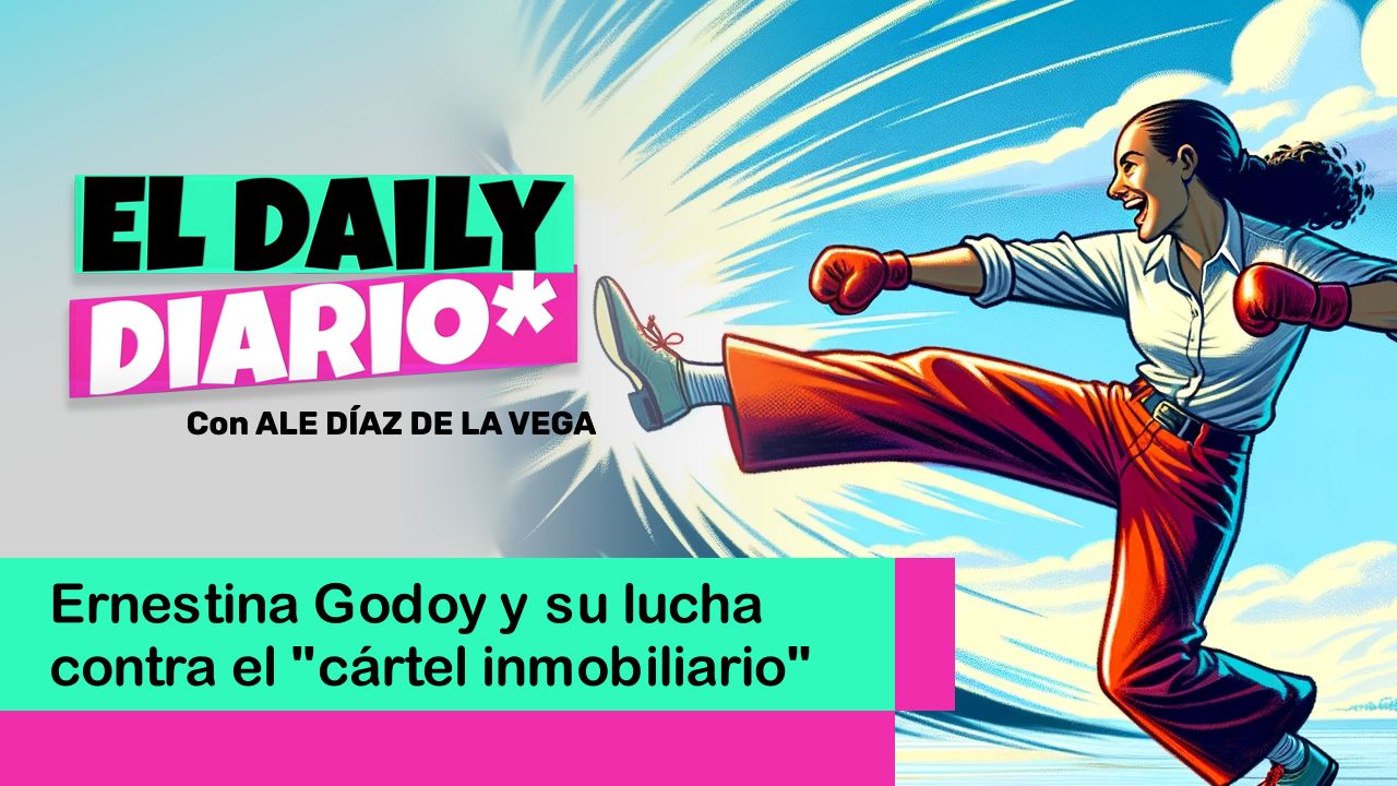Lee más sobre el artículo Ernestina Godoy y su lucha contra el “Cártel Inmobiliario”