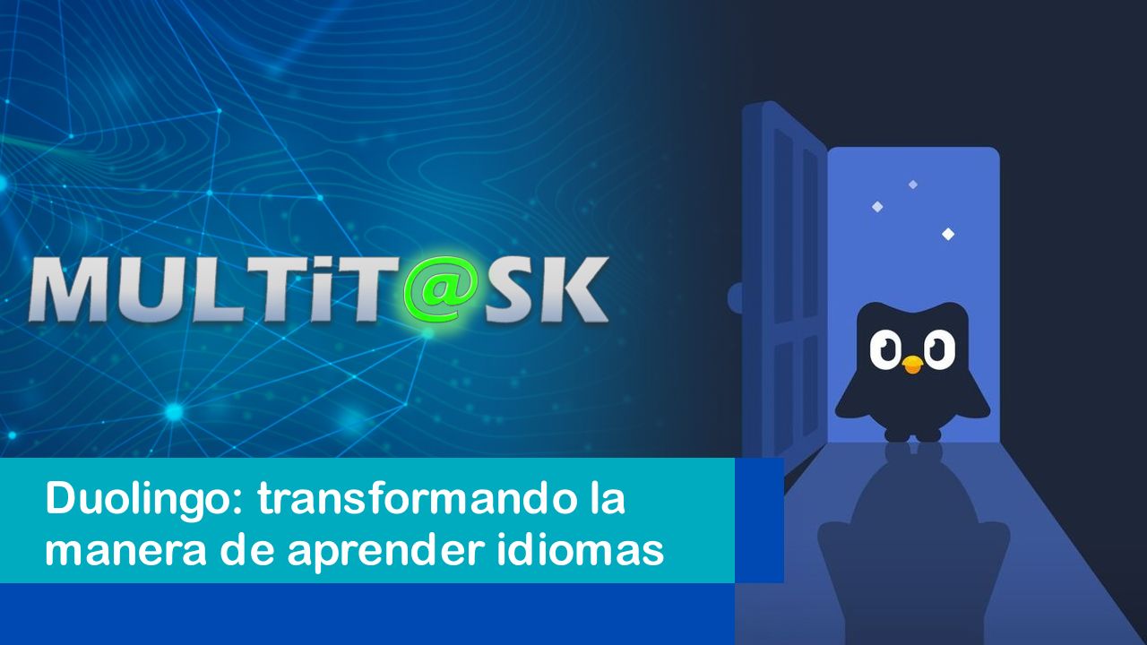 Lee más sobre el artículo Duolingo: transformando la manera de aprender idiomas