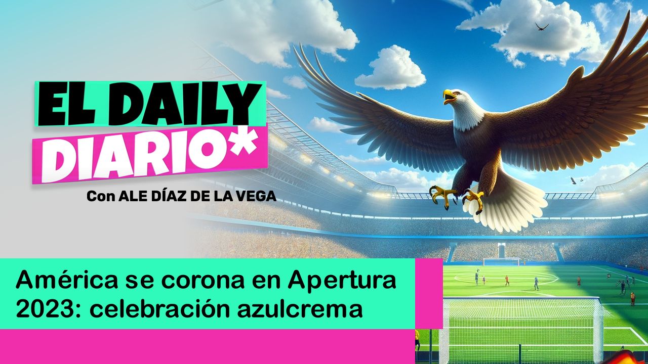 Lee más sobre el artículo América se corona en Apertura 2023: celebración azulcrema