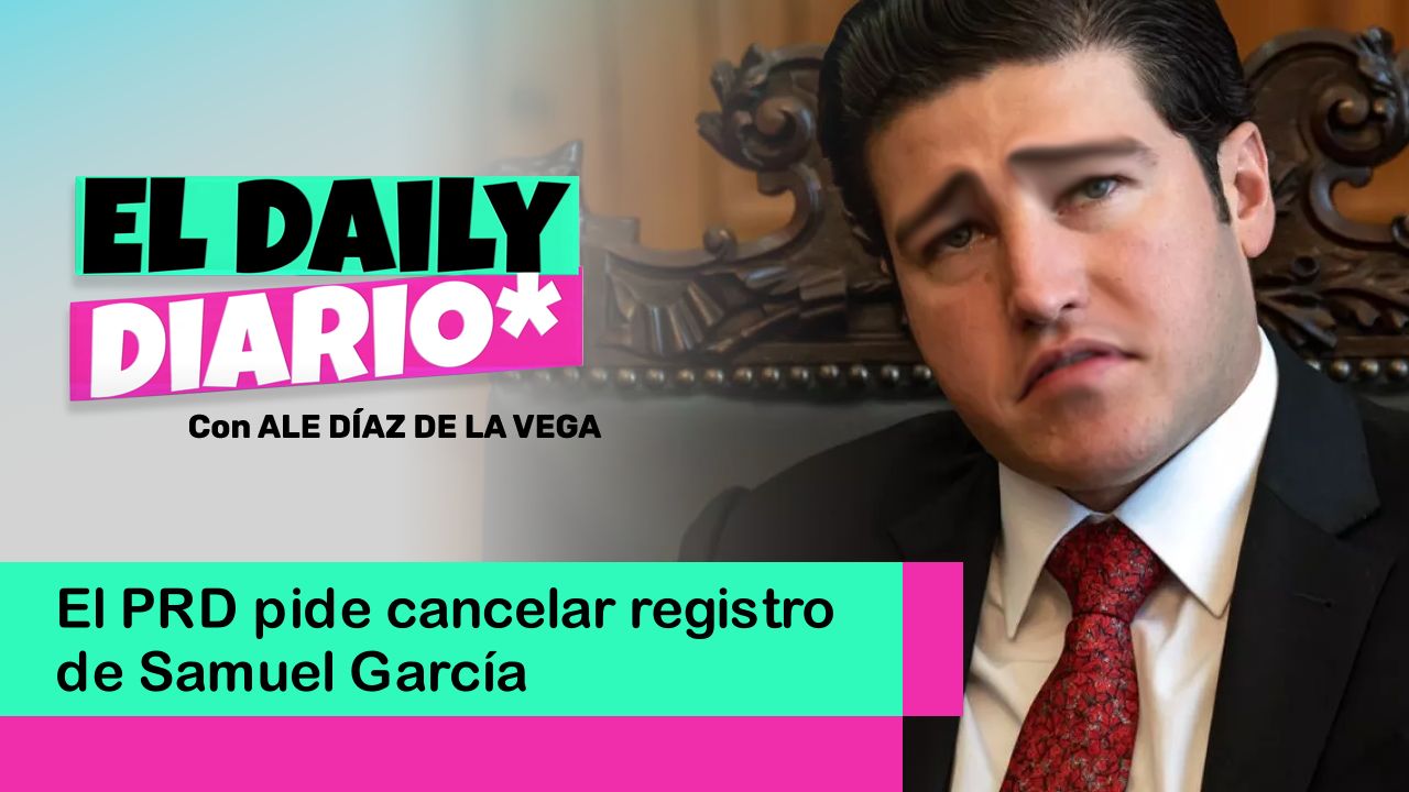 Lee más sobre el artículo El PRD pide cancelar registro de Samuel García