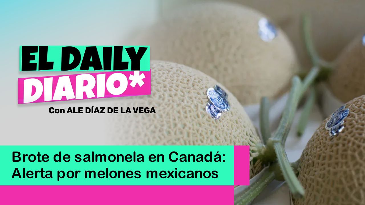 Lee más sobre el artículo Brote de salmonela en Canadá: Alerta por melones mexicanos