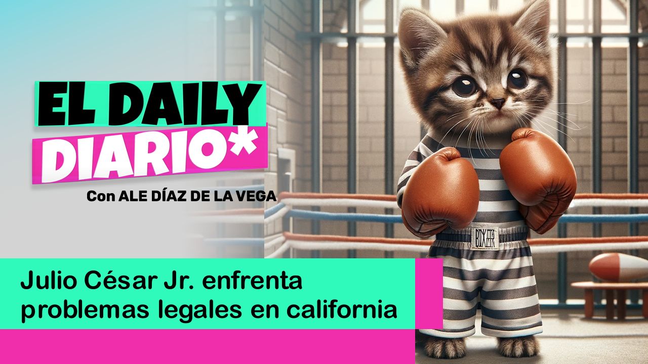 Lee más sobre el artículo Julio César Jr. enfrenta problemas legales en california