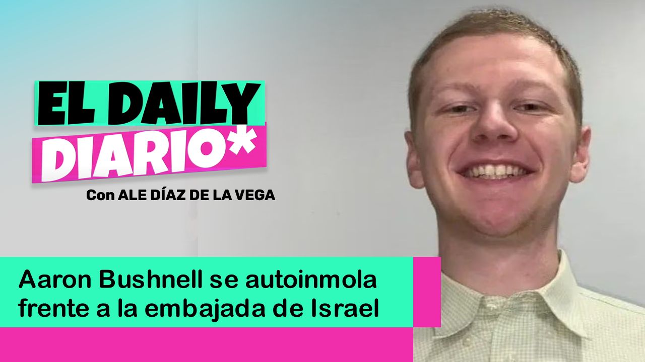 Lee más sobre el artículo Aaron Bushnell se autoinmola frente a la embajada de Israel