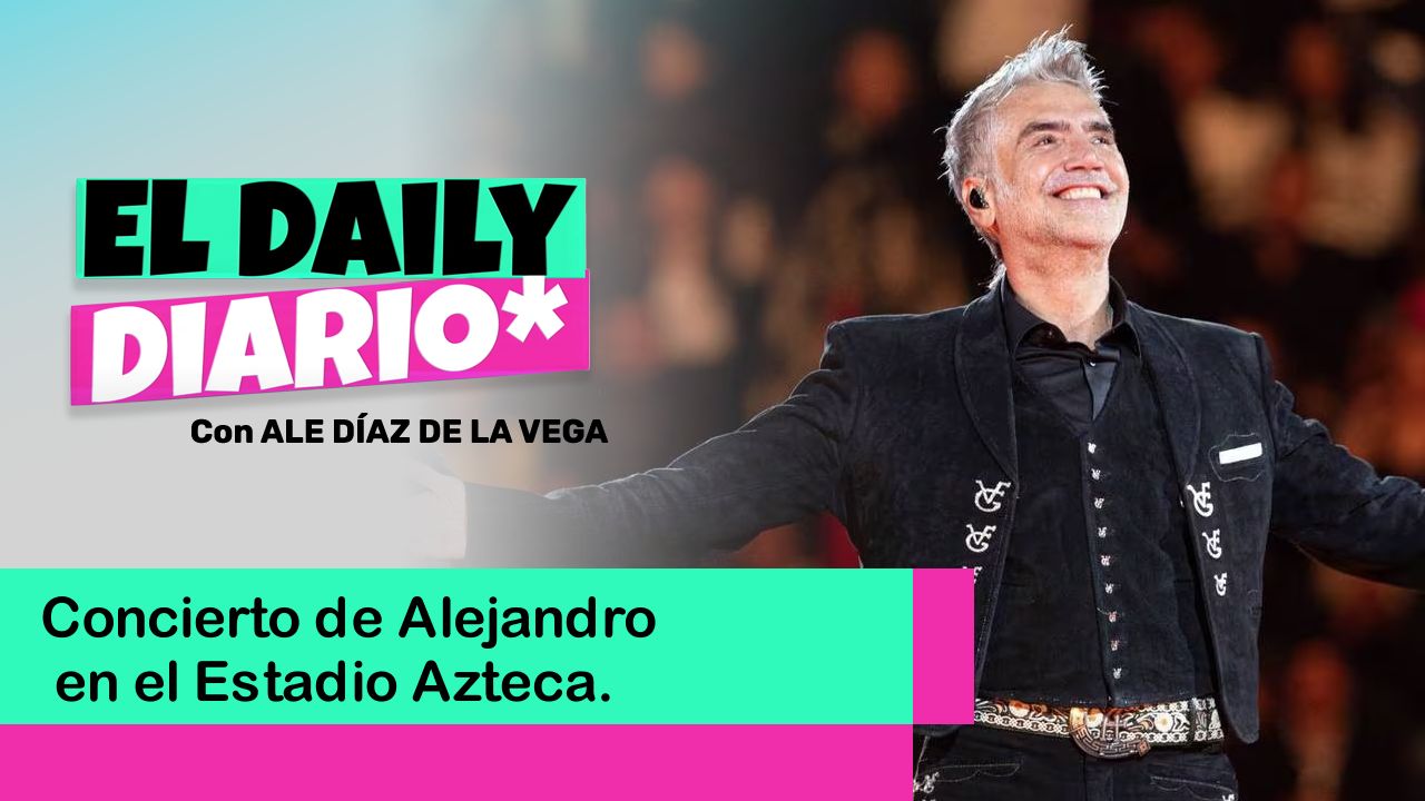 Lee más sobre el artículo Concierto de Alejandro Fernández en el Estadio Azteca.