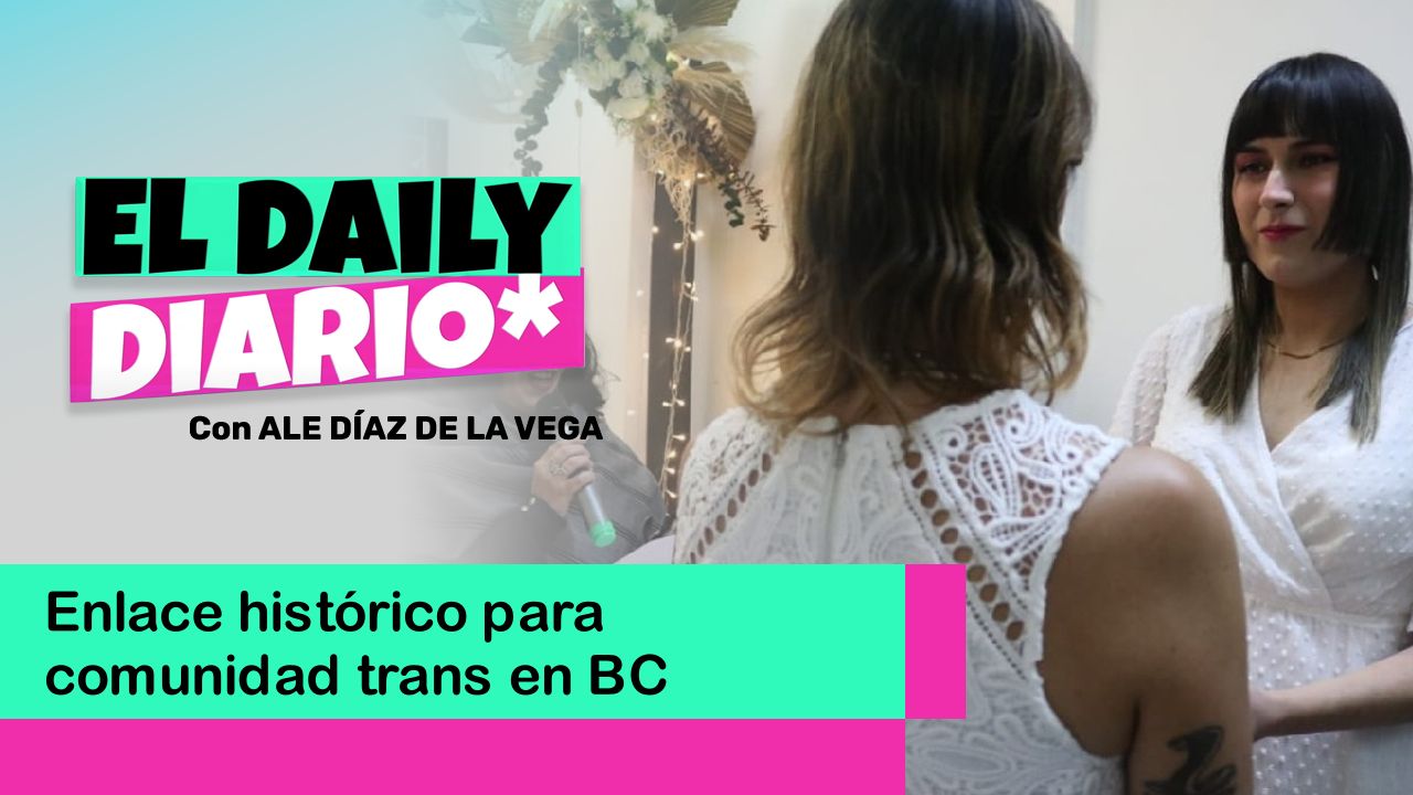 Lee más sobre el artículo Enlace histórico para comunidad trans en Baja California
