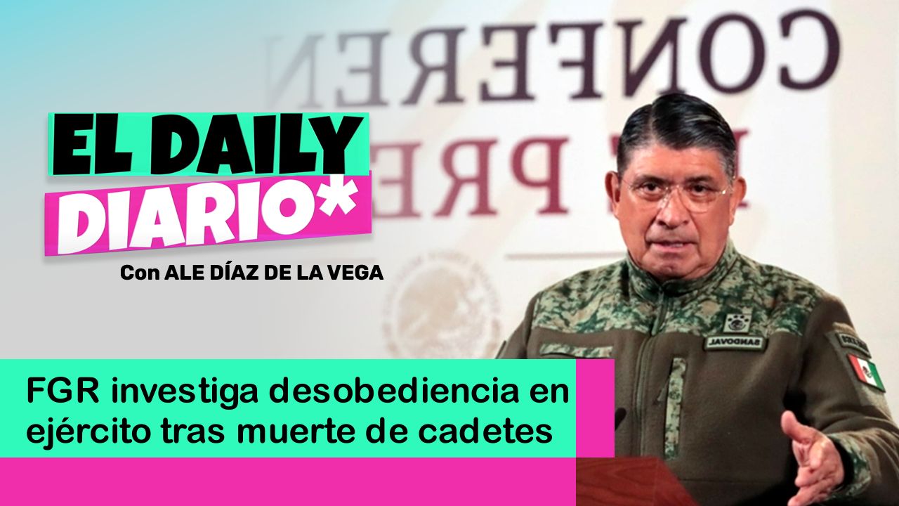 Lee más sobre el artículo FGR investiga desobediencia en ejército tras muerte de cadetes