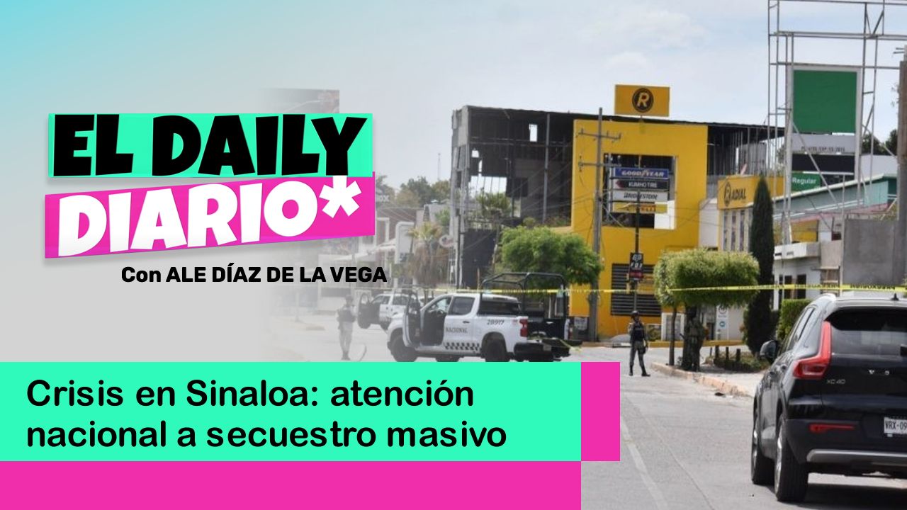 Lee más sobre el artículo Crisis en Sinaloa: atención nacional a secuestro masivo